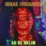 Nigar Muharrem - Ah Be Aklım (Official Video Clip)