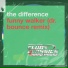The Difference