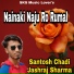 Santosh Chadi, Jashraj Sharma