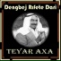 Dengbej Rıfetê Darî