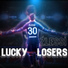 Lucky Losers