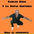 Carlos Silva y la nueva historia