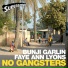 Faye Ann Lyons, Bunji Garlin