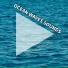 New Age, Ocean Sounds, Nature Sounds
