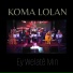 Koma Lolan