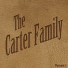 The Carter Family