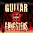 Guitar Gangsters