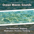 Beach Sounds, Nature Sounds, Ocean Sounds