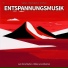Yogamusik, Entspannungsmusik, Schlafmusik