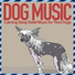 Relax My Dog, Dog Music Dreams
