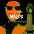 Malox feat. Gilad Kahana