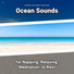Sea Sounds, Ocean Sounds, Nature Sounds