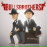 Bulls Brothers feat. Trisss feat. Trisss