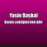 Yasin Başkal