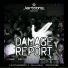 Damage Report