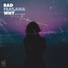 BAD feat. Ana
