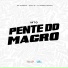 Mc Magrinho, Iraqui Zl, DJ Moreno Original