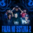 Binho GS, Sanches mc, Urbanoid, suspeito black