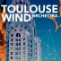 Toulouse Wind Orchestra