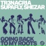 Supafly, Shezar, TR3NACRIA
