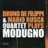 Bruno de Filippi, Mario Rusca Quartet