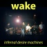 Infernal Desire Machines
