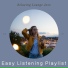 Easy Listening Playlist