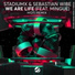 Stadiumx & Sebastian Wibe