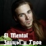 El Mental
