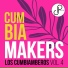 Cumbia Makers