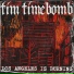 Tim Timebomb and Friends