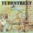 Tubestreet