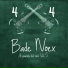 Bade Noex