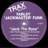 Farley "Jackmaster" Funk