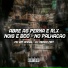 Club do hype, DJ MENOR MR7 feat. MC BM OFICIAL