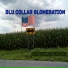 Blu Collar Glomeration