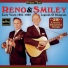 Reno & Smiley