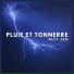 Pluie et Tonnerre de TraxLab