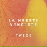TWICE
