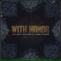 With Honor