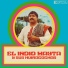 El Indio Mayta y sus Huiracochas