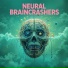 Neural Braincrashers