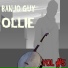 Banjo Guy Ollie