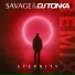 SAVAGE, DJ TONKA
