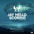 Jay Mello Scorpio feat. Irv Shotti, Shan Dha Man