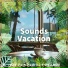 Sounds Vacation