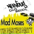 Mad Moses