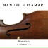 Manuel E Isamar