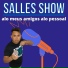 salles show