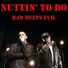 Bad Meets Evil